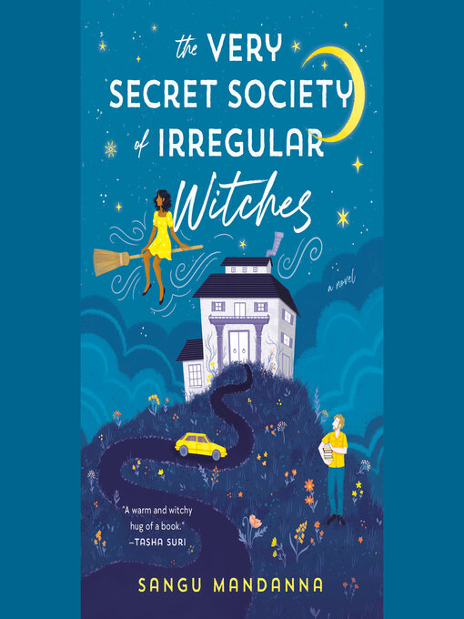 Title details for The Very Secret Society of Irregular Witches by Sangu Mandanna - Wait list